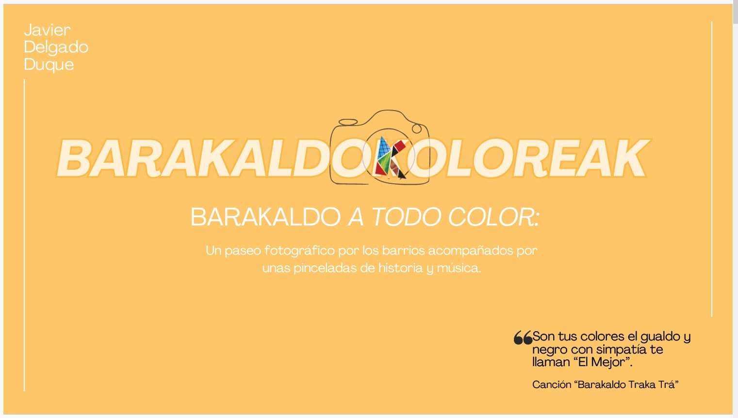 Expo BarakaldoKoloreak: Un paseo fotográfico por los barrios acompañados por unas pinceladas de historia y música.